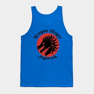 Dragon Slayer Squad Tank Top